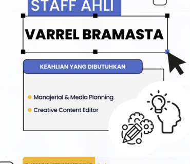 VARREL BRAMASTA BUKA KESEMPATAN KARIER: REKRUTMEN STAFF AHLI UNTUK BIDANG MANAJERIAL & MEDIA PLANNING SERTA CREATIVE CONTENT EDITOR